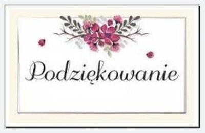 zdjęcie do
														 artykułu: PODZIĘKOWANIE (21.12.2022 r.)