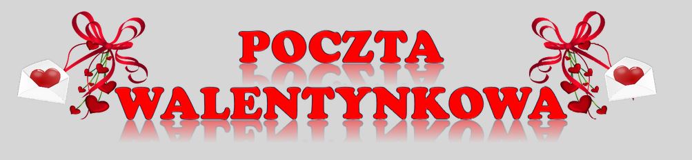 POCZTA WALENTYNKOWA (31.01.2023)