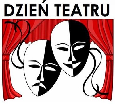zdjęcie do
														 artykułu: MIĘDZYNARODOWY DZIEŃ TEATRU (21.03.2023)