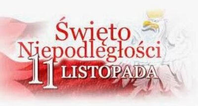 zdjęcie do
														 artykułu: 11 LISTOPADA NARODOWE ŚWIĘTO NIEPODLEGŁOŚCI (13.11.2023)