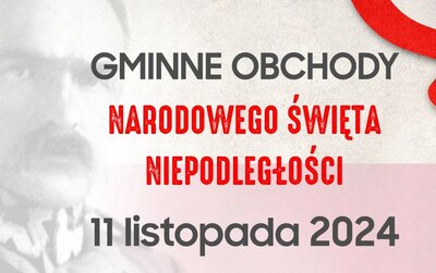 zdjęcie do
														 artykułu: GMINNE OBCHODY DNIA NIEPODLEGŁOŚCI