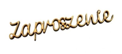 zdjęcie do
														 artykułu: ZAPROSZENIE