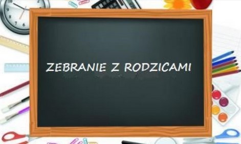 ZEBRANIE Z RODZICAMI