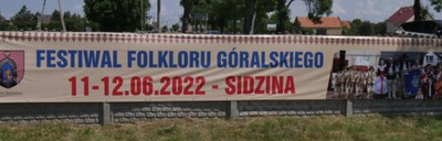 zdjęcie do
														 artykułu: V FESTIWAL FOLKLORU GÓRALSKIEGO SIDZINA 2022 (13.06.2022 r.)