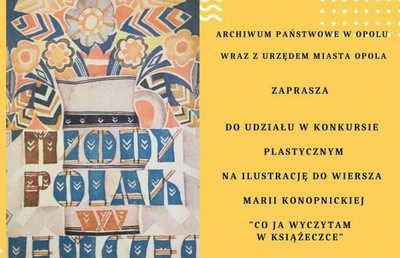 zdjęcie do
														 artykułu: KONKURS PLASTYCZNY - CO JA WYCZYTAM W KSIĄŻECZCE? - ARCHIWA PAŃSTWOWE (24.06.2022 r.)