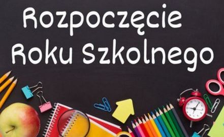 ROZPOCZĘCIE ROKU SZKOLNEGO 2021/2022 (31.08.2021 r.)