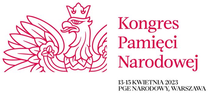 KONGRES PAMIĘCI NARODOWEJ (15.04.2023)