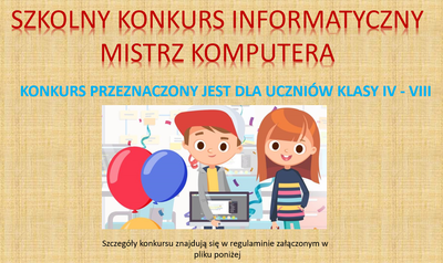 zdjęcie do
														 artykułu: SZKOLNY KONKURS INFORMATYCZNY - MISTRZ KOMUTERA (12.12.2021 r.)