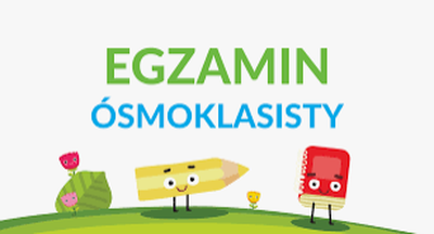 zdjęcie do
														 artykułu: EGZAMIN ÓSMOKLASISTY 2022 (30.05.2022 r.)