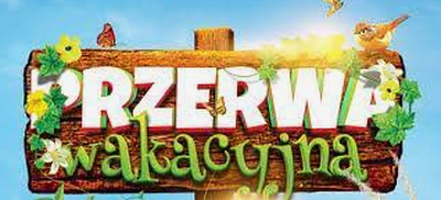 zdjęcie do
														 artykułu: WAKACYJNA PRZERWA W PRACY PRZEDSZKOLA (01.08.2022 r.)