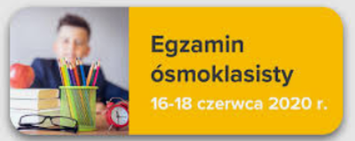 zdjęcie do
														 artykułu: EGZAMIN ÓSMOKLASISTY (15.06.2020 r.)