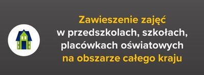 zdjęcie do
														 artykułu: ZAWIESZENIE ZAJĘĆ (12.03.2020)
