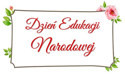zdjęcie do
														 artykułu: DZIEŃ EDUKACJI NARODOWEJ (08.10.2021 r.)