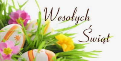 zdjęcie do
														 artykułu: ŻYCZENIA WIELKANOCNE (03.04.2021 r.)